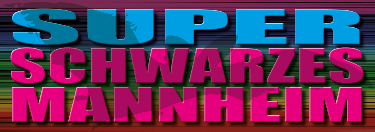 "SUPER SCHWARZES MANNHEIM" - Aufkleber